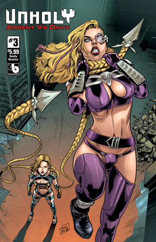 UNHOLY: ARGENT vs ONYX #3 Deadly Beauties