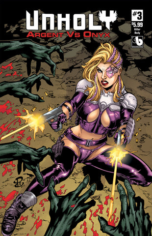 UNHOLY: ARGENT vs ONYX #3 Killer Body