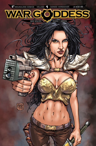 WAR GODDESS VOL 1 SIGNED Hardcover