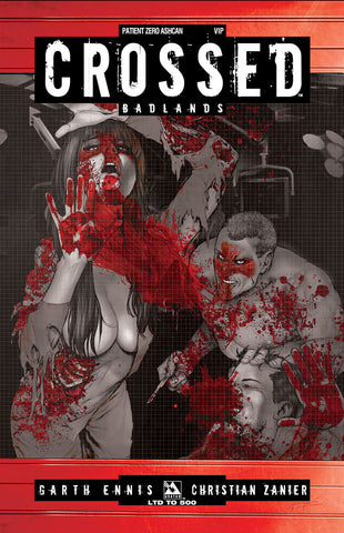 CROSSED: BADLANDS Patient Zero Ashcan VIP