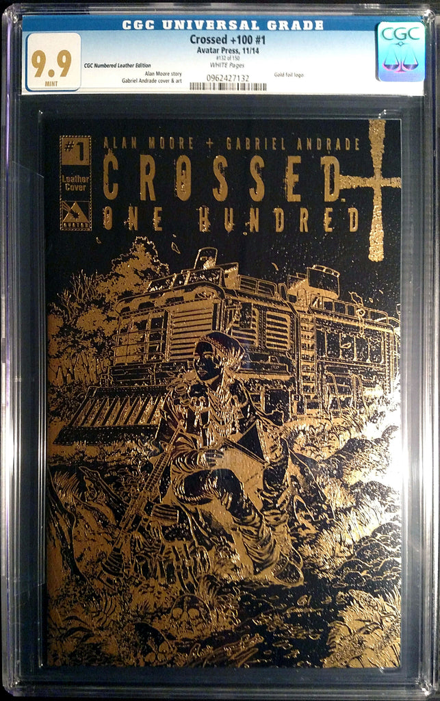 CROSSED +100 #1 Leather CGC 9.9 - Numbered Edition