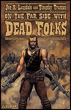 Lansdale and Truman's Dead Folks #3