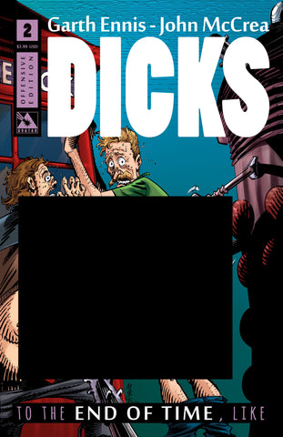 DICKS: END OF TIME #2 Offensive