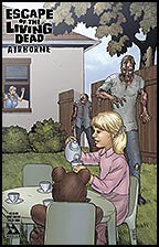 ESCAPE OF THE LIVING DEAD:  Airborne #1 Bad Day