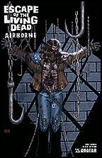 ESCAPE OF THE LIVING DEAD:  Airborne #1 Deadhead