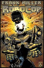 Frank Miller's Robocop #3 - Comic Cavalcade