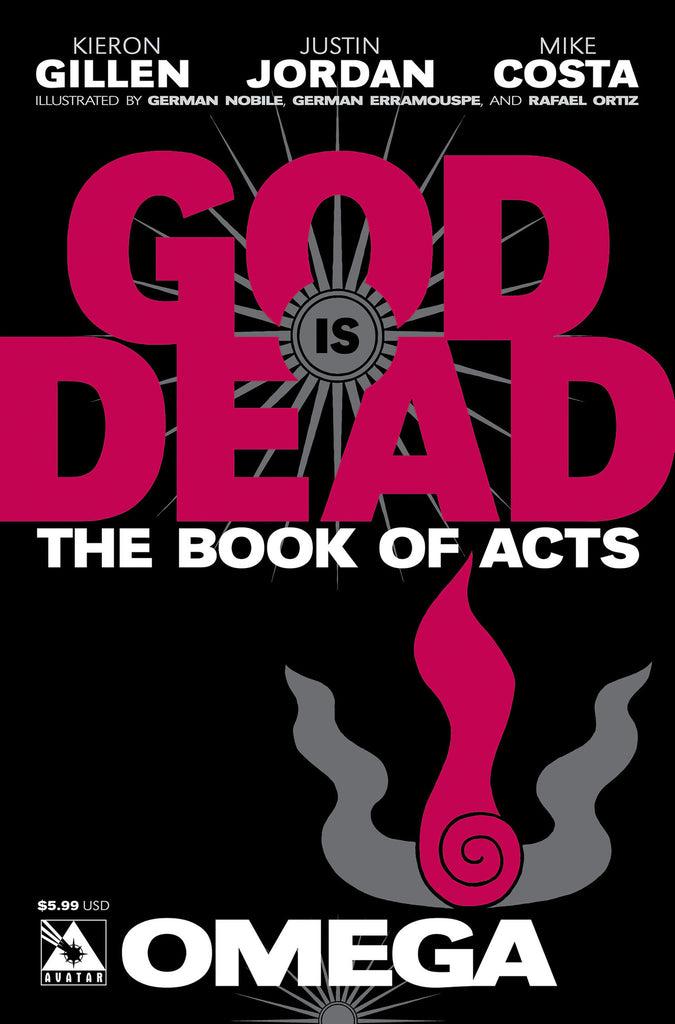 GOD IS DEAD: The Book of Acts #Omega