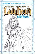 LADY DEATH: Dead Rising Martin Sketch Edition