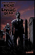 NIGHT OF THE LIVING DEAD:  Back From the Grave