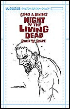 NIGHT OF THE LIVING DEAD:  Back From the Grave Sketch cover