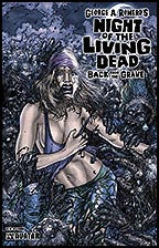 NIGHT OF THE LIVING DEAD:  Back From the Grave Terror