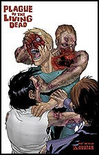 PLAGUE OF THE LIVING DEAD Special #1 Gore