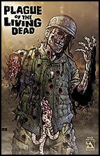 PLAGUE OF THE LIVING DEAD Special #1 Rotting
