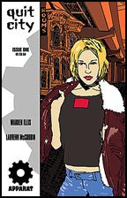Warren Ellis' QUIT CITY #1