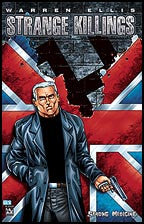 Warren Ellis' Strange Killings: Strong Medicine #2