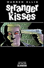 Warren Ellis' Stranger Kisses #3