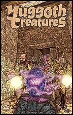 YUGGOTH CREATURES #3