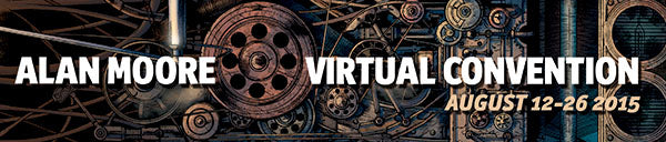 Alan Moore Virtual Comic Convention